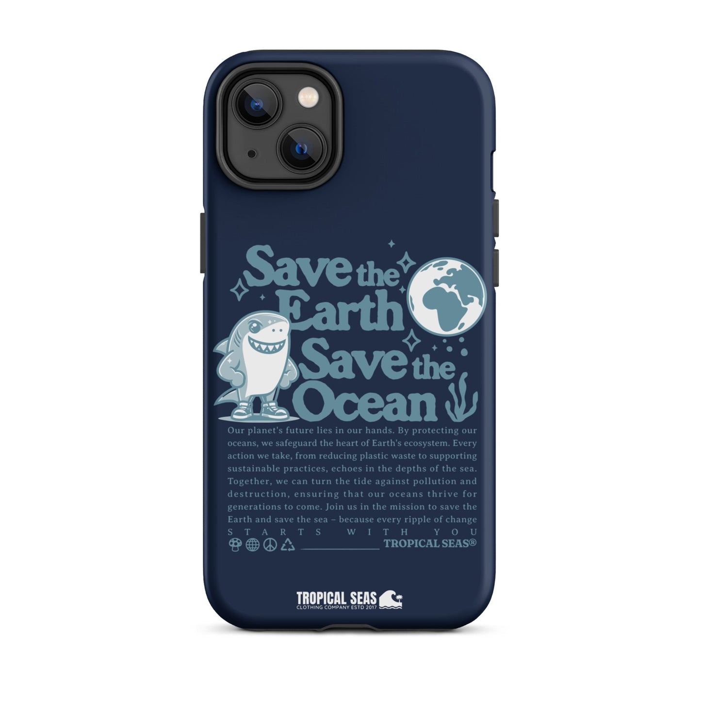 Save the Earth and Seas Tough Case for iPhone®-14