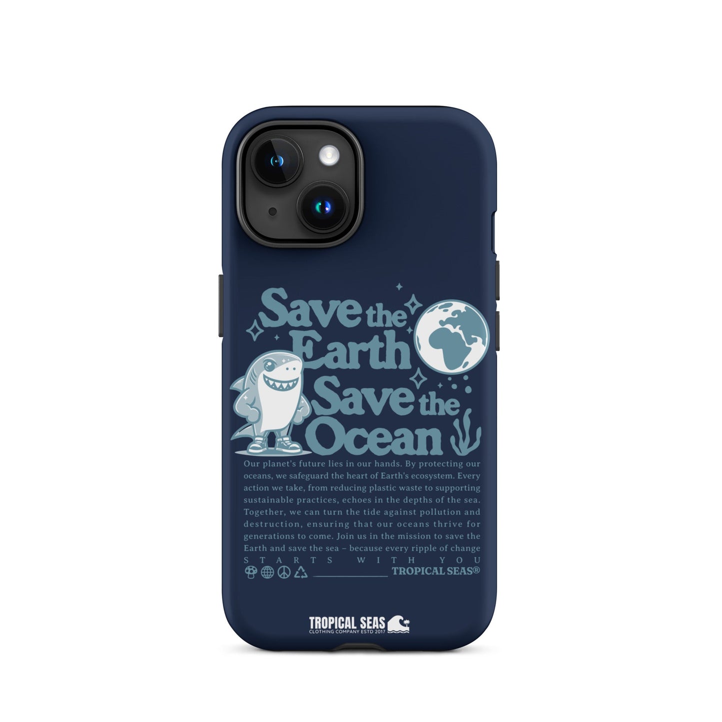 Save the Earth and Seas Tough Case for iPhone®-17